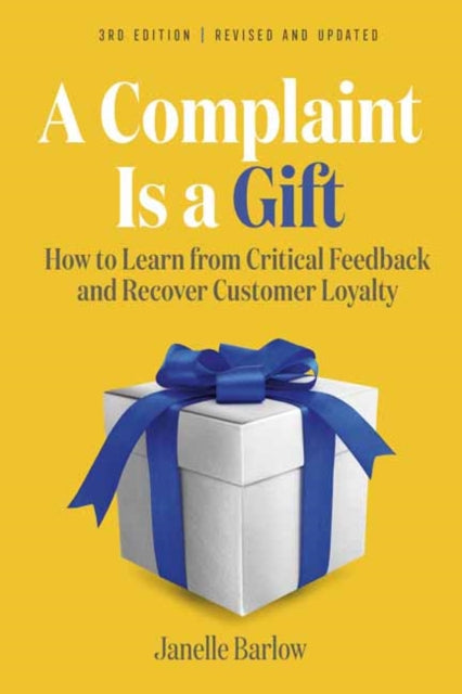 A Complaint Is a Gift-9781523002931