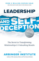 Leadership and Self-Deception : The Secret to Transforming Relationships and Unleashing Results-9781523006564