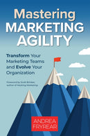 Mastering Marketing Agility-9781523090983