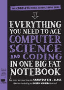Everything You Need to Ace Computer Science and Coding in One Big Fat Notebook-9781523502776