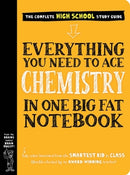 Everything You Need to Ace Chemistry in One Big Fat Notebook-9781523504251