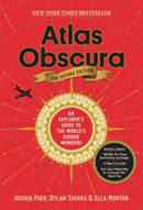 Atlas Obscura, 2nd Edition : An Explorer's Guide to the World's Hidden Wonders-9781523506484