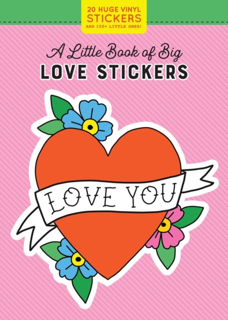 A Little Book of Big Love Stickers-9781523507122