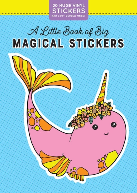 A Little Book of Big Magical Stickers-9781523507139