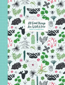 All Good Things Are Wild and Free Sketchbook-9781523509447