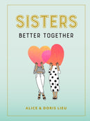 Sisters : Better Together-9781523511235