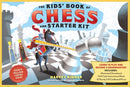 The Kids' Book of Chess and Starter Kit : Learn to Play and Become a Grandmaster! Includes Illustrated Chessboard, Full-Color Instructional Book, and 32 Sturdy 3-D Cardboard Pieces-9781523516032