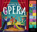 Welcome to the Opera : Discover the Enchanting World of Opera with Mozart's The Magic Flute-9781523516964