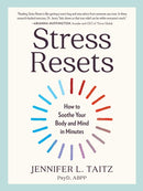 Stress Resets : How to Soothe Your Body and Mind in Minutes-9781523523320