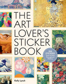 The Art Lover's Sticker Book : 350 Stickers from Artists Throughout History-9781523525072
