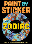 Paint by Sticker: Zodiac : Create All 12 Zodiac Signs One Sticker at a Time-9781523525584