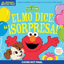 Indestructibles: Sesame Street: Bilingual English/Spanish Elmo dice: ?Sorpresa! / Elmo Says Surprise! : Resiste mordidas, No se rompe, No es toxico, 100% lavable-9781523530380