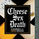 Cheese Sex Death Page-A-Dayr Calendar 2026 : An Obsessive's Year of Recipes, Plates, and Pairings-9781523531035