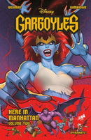 Gargoyles: Here in Manhattan Volume 2-9781524125127