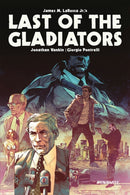 Last of the Gladiators-9781524126476