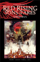 Pierce Brown''s Red Rising: Sons of Ares Omnibus