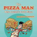 The Pizza Man Who Couldn't Cook Pizza-9781524660666