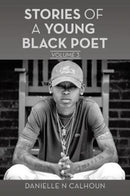Stories of a Young Black Poet : Volume 3-9781524692377