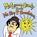Mr. Lemon Cranky Meets Mr. Hap P. Sunshine-9781524699345