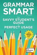 Grammar Smart, 4th Edition : The Savvy Student's Guide to Perfect Usage-9781524710569
