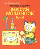 Richard Scarry''s Best Little Word Book Ever!