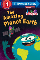 The Amazing Planet Earth (StoryBots)-9781524718572