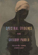 Spectral Evidence : Poems-9781524731786