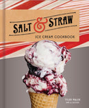 Salt and Straw Ice Cream Cookbook-9781524760151