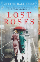 Lost Roses : A Novel-9781524796396