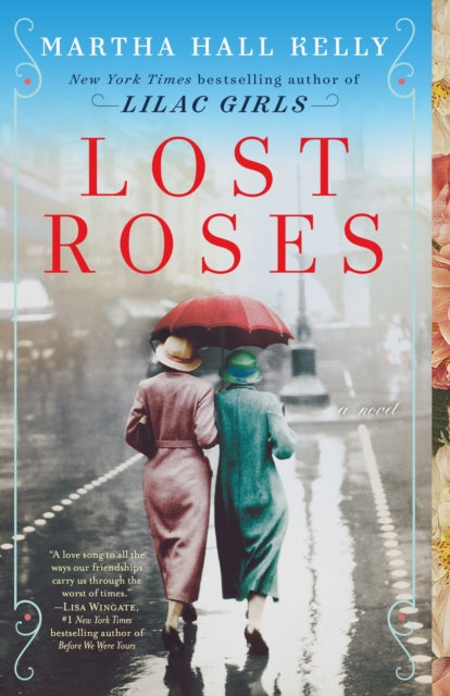 Lost Roses : A Novel-9781524796396