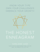 The Honest Enneagram : Know Your Type, Own Your Challenges, Embrace Your Growth-9781524854027