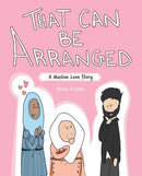 That Can Be Arranged : A Muslim Love Story-9781524856229