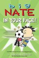 Big Nate in Your Face!