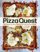 Pizza Quest : My Never-Ending Search for the Perfect Pizza-9781524867003