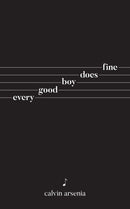 Every Good Boy Does Fine : Poetry and Prose-9781524867218