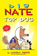 Big Nate: Top Dog : Two Books in One-9781524869793