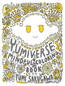 The Yumiverse Mindful Coloring Book-9781524876098