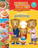 Daniel Tiger''s Neighborhood The Official Cookbook