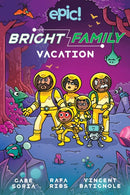 The Bright Family: Vacation
