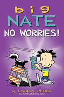 Big Nate No Worries!
