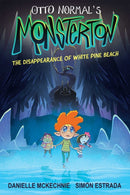 Otto Normal''s Monsterton: The Disappearance of White Pine Beach