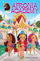 Afro Unicorn: Afronia Academy, Vol. 2 : Volume 2-9781524885984