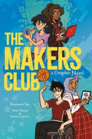 The Makers Club : A Graphic Novel-9781524889753