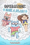 Operation: Make a Splash : Volume 2-9781524890230
