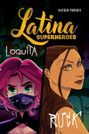 Latina Superheroes : Loquita & Ruca Volume 2-9781524892609