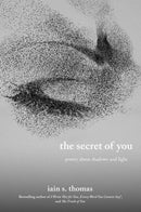 The Secret of You : Poetry About Shadows and Light-9781524893798