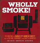 Wholly Smoke!
