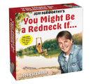 Jeff Foxworthy's You Might Be A Redneck If. . . 2026 Day-to-Day Calendar-9781524896980