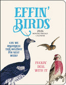 Effin' Birds 12-Month 2026 Monthly/Weekly Planner Calendar-9781524898021