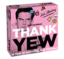Thank Yew 2026 Day-to-Day Calendar : Year of Surviving, Not Thriving-9781524898403